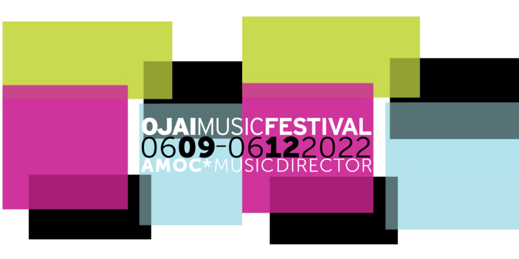 2022 Schedule - Ojai Music Festival