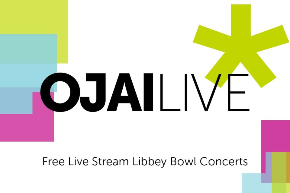 2022 Live Stream Archive Ojai Music Festival