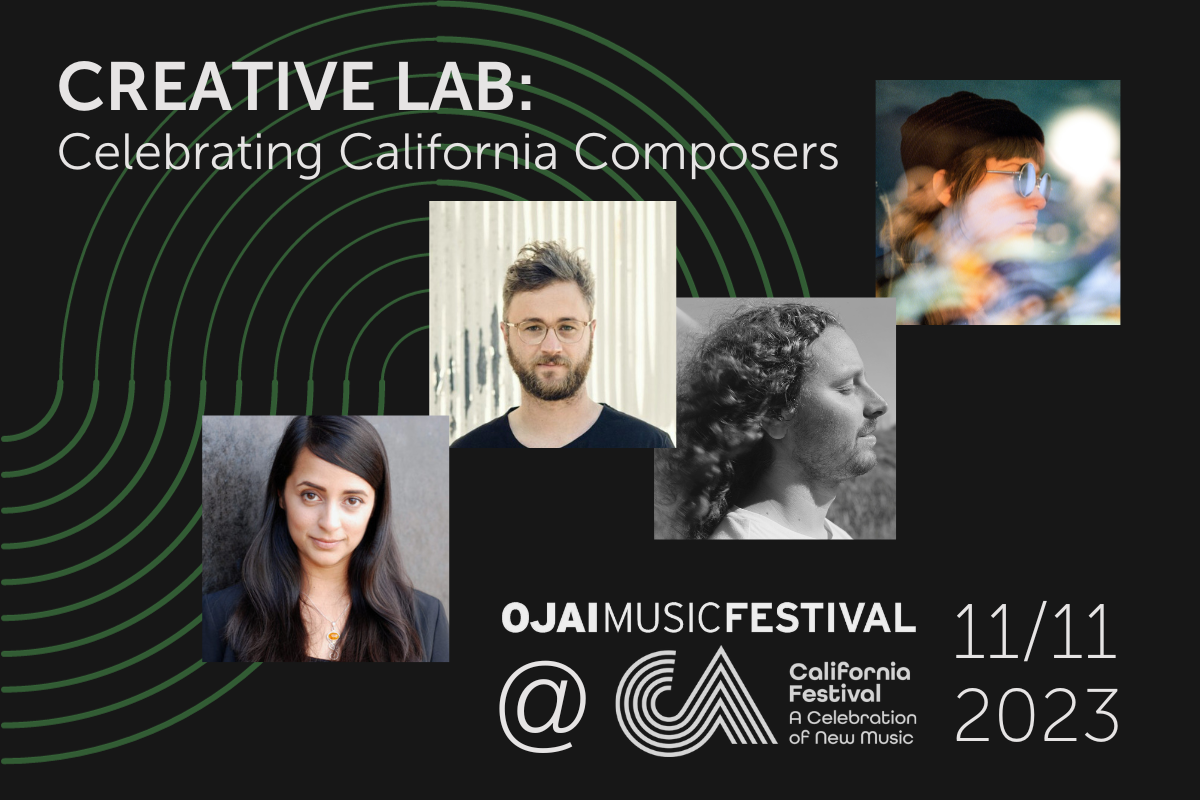 Ojai Music Festival Classical & Contemporary Music Festival